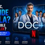 Serie DOC, ¿Dónde verla? ¿Disponible en Netflix?