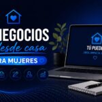 15 Negocios desde casa para mujeres