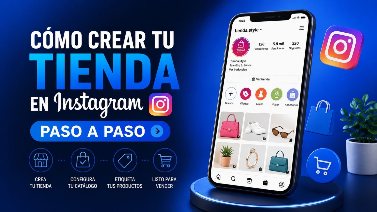 Cómo crear tu tienda en Instagram paso a paso